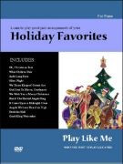 Play Like Me - Holiday Favorites (book/CD/6 DVD)