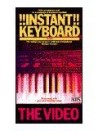 Instant Keyboard (Videocassetta VHS)