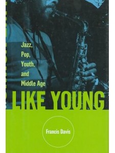 Like Young-Jazz, Pop, Youth & Middle Age