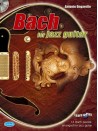 Bach for Jazz Guitar (book/CD)