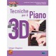 Tecniche per il piano in 3D (libro/CD/DVD)