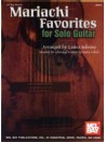 Mariachi favorites for solo guitar