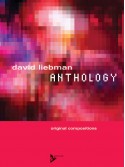 David Liebman Anthology - Original Compositions