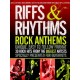 Riffs And Rhythms: Rock Anthems