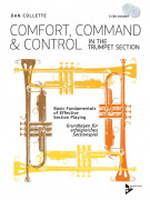 Comfort, Command & Control in the Trumpet Section