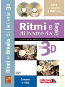 Ritmi e breaks di batteria in 3 D (libro/CD/DVD)