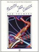 Favorite Jazz Classics for Trumpet 