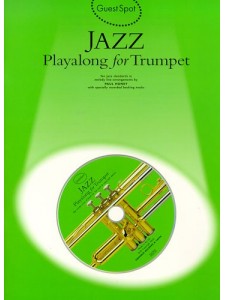 Guest Spot: Jazz Playalong for Trumpet (book/CD Play-Along)