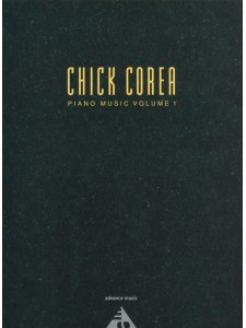 Chick Corea Piano Music, Vol. 1