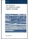 La Musica Come Sapere Sociale 