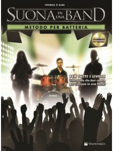 Suona in una Band - Metodo per Batteria (book/CD)