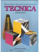 Metodo per lo studio del pianoforte : Tecnica - Livello 2