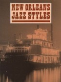 New Orleans Jazz Styles