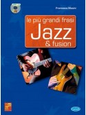 Le più grandi frasi jazz & fusion (libro/CD)