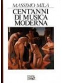 Cent'anni di musica moderna