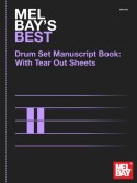 Mel Bay's Best Drumset Manuscript Book