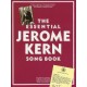 The Essential Jerome Kern Songbook