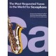 The Most Requested Tunes in the World of Saxophone