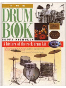 The Drum Book: A History of the Rock Drum Kit