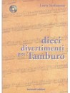 Dieci Divertimenti per Tamburo (book/CD)