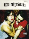 The Libertines - Guitar TAB Collection