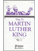 Sing To Martin Luther King