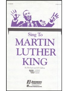 Sing To Martin Luther King