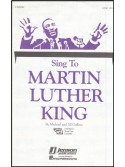 Sing To Martin Luther King (Choral two Part)