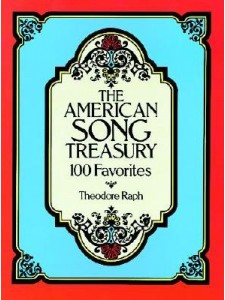 The American Song Treasury: 100 Favorites