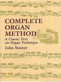 John Stainer: Complete Organ Method