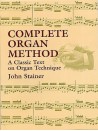 John Stainer: Complete Organ Method