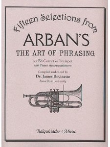 15 Selections from Arban's 'The Art of Phrasing' 