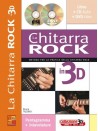 La chitarra rock in 3D (libro/CD/DVD)