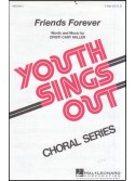 Friends Forever (Choral Two-Part)