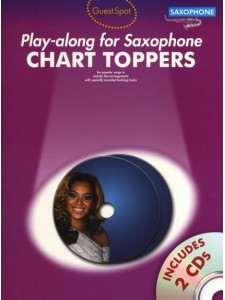 Guest Spot: Chart Toppers - Play-Along For Saxophone (book/2 CD)