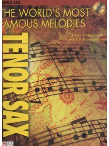 The World's Most Famous Melodies for Sax (book/CD play-along)