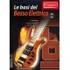 Le basi del basso elettrico (libro/CD)