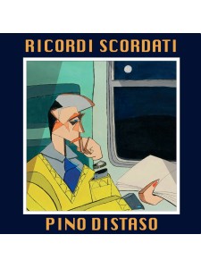 Pino Di Staso - Ricordi Scordati (CD)