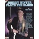 Johnny Winter Plays The Blues (book/CD)