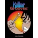 Killer Grooves