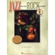 Jazz for the Rock Guitarist (book/CD)