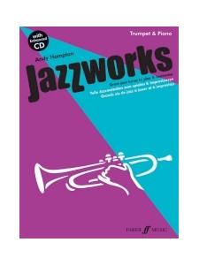 Jazz Works: Great Jazz Tunes to Play & Improvise Trumpet & Piano (book/CD)