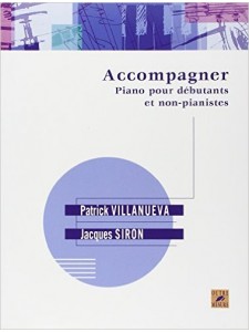 Accompagner: piano pour débutants et non-pianistes