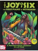 Joy of Six - for Solo Piano or Keyboard (book/CD)