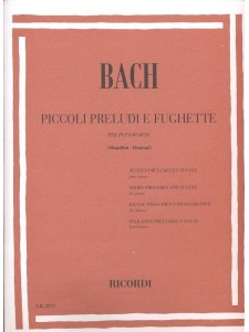 Bach - Piccoli Preludi e Fughette