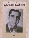 Los Mejores Tangos de Carlos Gardel