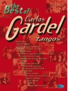 The Best of Carlos Gardel - Tangos