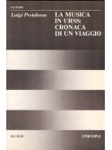  La musica in URSS: cronaca di un viaggio