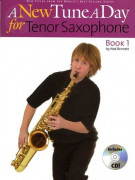 A New Tune A Day: Tenor Saxophone - Book 1 (book/CD)