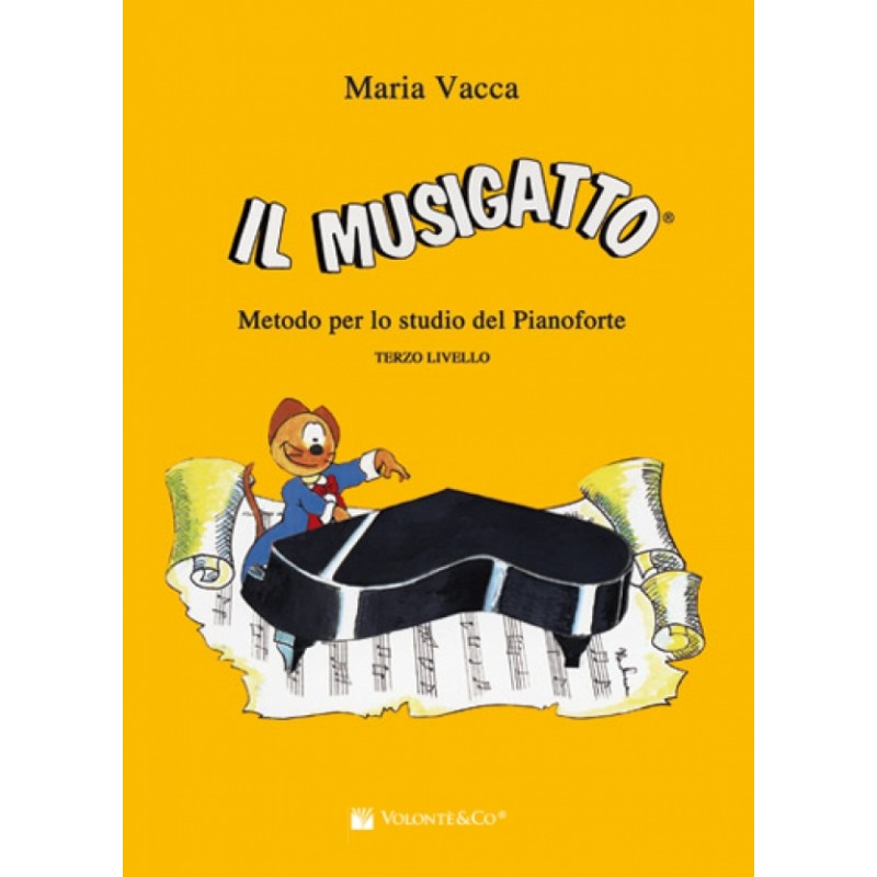 Vacca Maria - Il Musigatto Livello Preparatorio - Metodo per piano